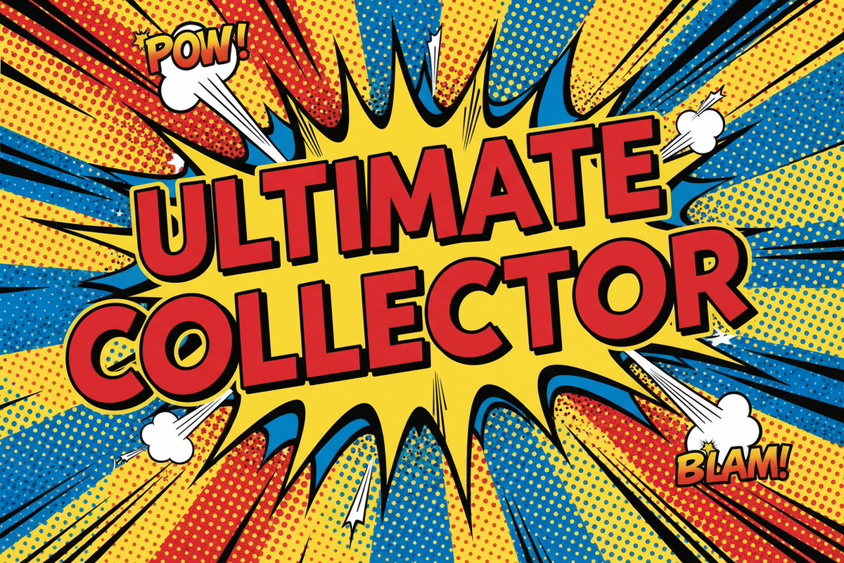 Sets for the Ultimate Collector