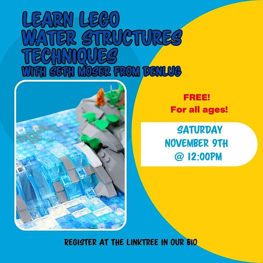 LEGO Water Structure Techniques | Nov. 9, 12-1p.m.